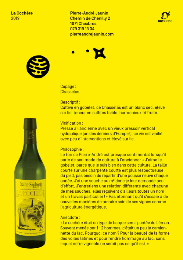 La Cochère 2019 - Saint-Saphorin - Pierre-André Jaunin - Chasselas - Vin bio, biodynamique et naturel La Cochère 2019 - Saint-Saphorin - Pierre-André Jaunin - Chasselas - Vin bio, biodynamique et naturel