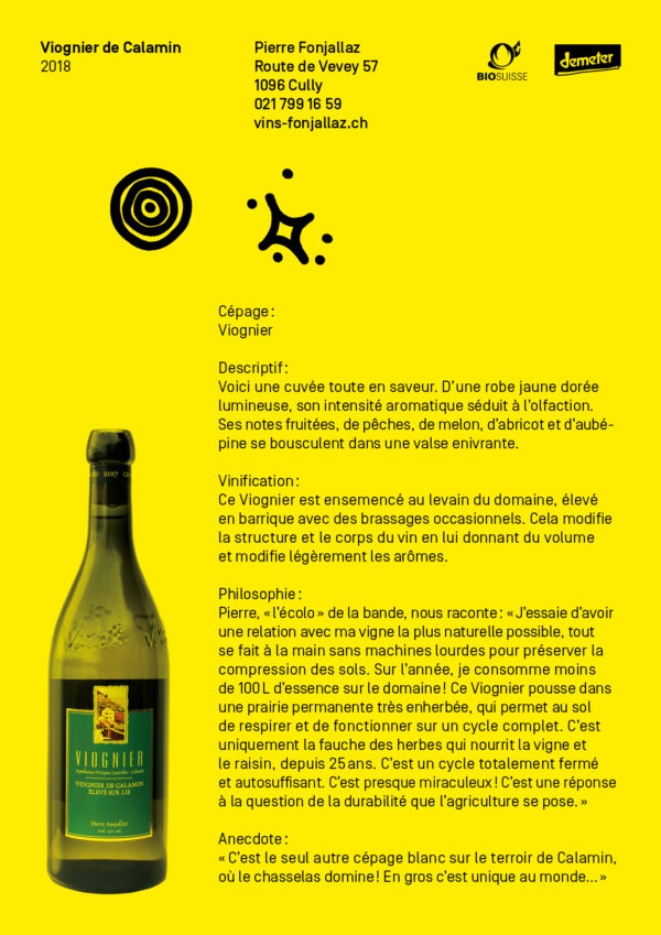 Viognier 2019 - Calamin - Pierre Fonjallaz - Viognier - Vin bio, biodynamique et naturel Viognier 2019 - Calamin - Pierre Fonjallaz - Viognier - Vin bio, biodynamique et naturel